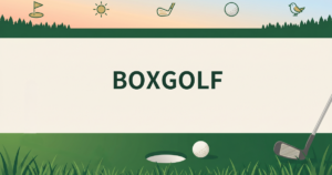 BOXGOLF